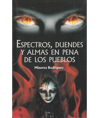 ESPECTROS, DUENDES Y ALMAS...