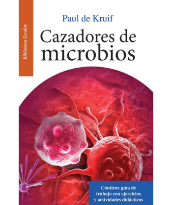 CAZADORES DE MICROBIOS