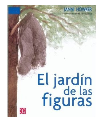 EL JARDÍN DE LAS FIGURAS