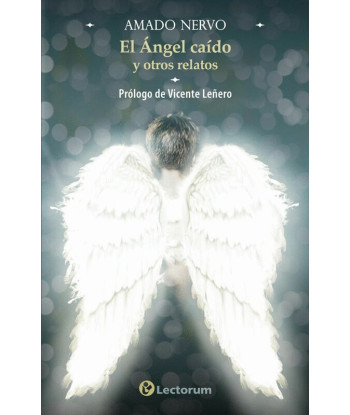EL ÁNGEL CAIDO Y OTROS RELATOS