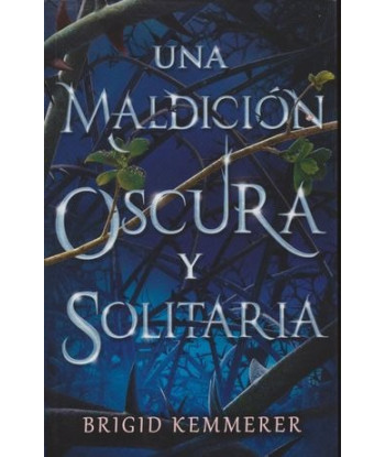 UNA MALDICIÓN OSCURA Y...