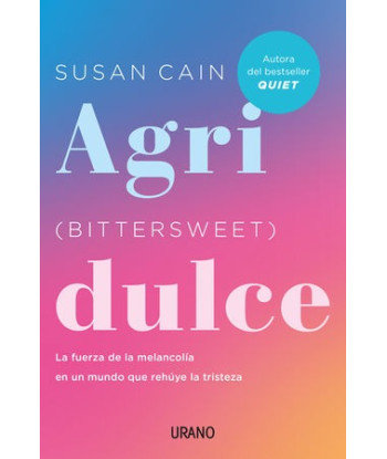 AGRIDULCE. LA FUERZA DE LA...