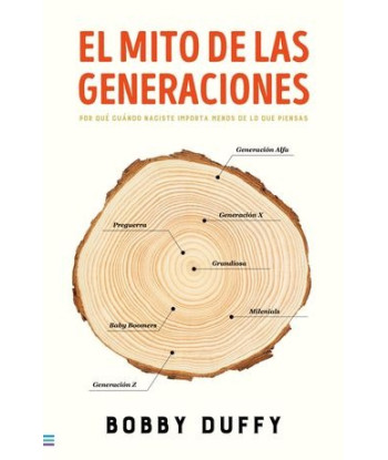 EL MITO DE LAS GENERACIONES