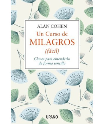 UN CURSO DE MILAGROS...