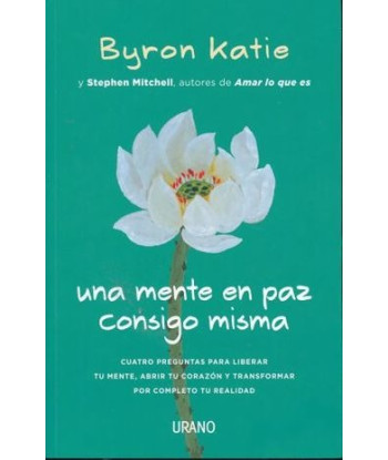 UNA MENTE EN PAZ CONSIGO MISMA