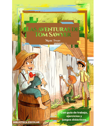LAS AVENTURAS DE TOM SAWYER
