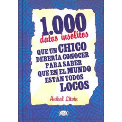 1000 DATOS INSOLITOS QUE UN...