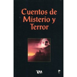 CUENTOS DE MISTERIO Y TERROR
