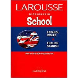 LAROUSSE DICCIONARIO SCHOOL...