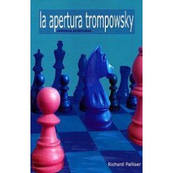 LA APERTURA DE TROMPOWSKY