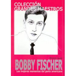 BOBBY FISCHER. LOS MEJORES...