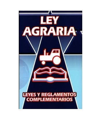 LEY AGRARIA, LEYES Y...