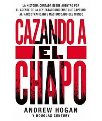 CAZANDO A EL CHAPO