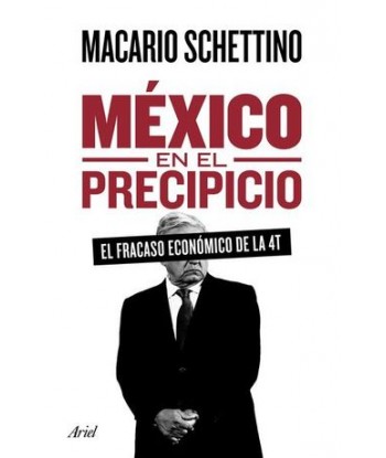 MÉXICO EN EL PRECIPICIO. EL...