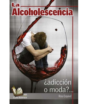 LA ALCOHOLESCENCIA