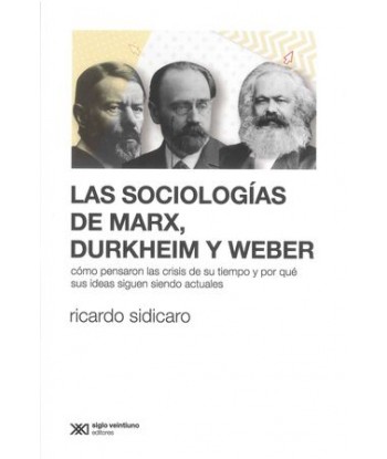 LAS SOCIOLOGÍAS DE MARX,...