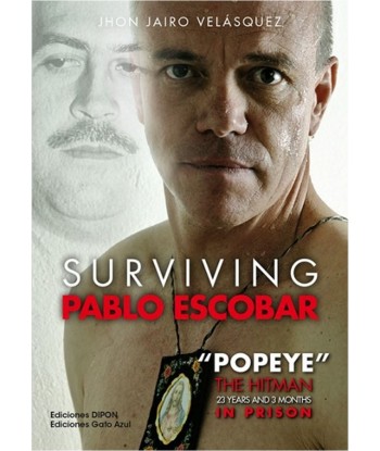 SURVIVING PABLO ESCOBAR