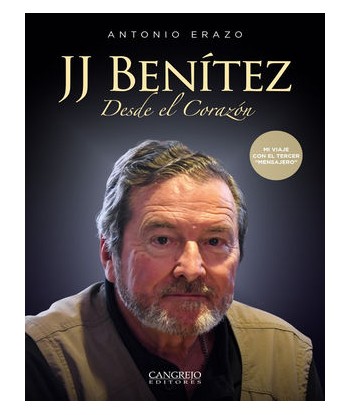 JJ BENÍTEZ. DESDE EL CORAZÓN
