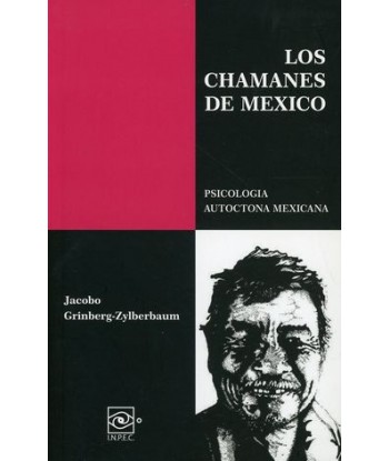LOS CHAMANES DE MÉXICO....