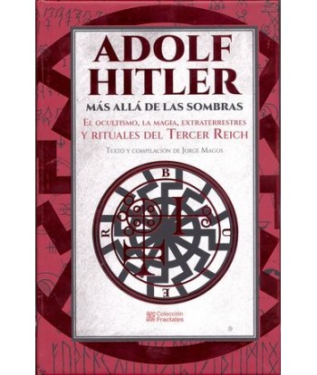 ADOLF HITLER MÁS ALLÁ DE...