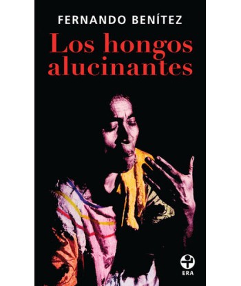 LOS HONGOS ALUCINANTES...