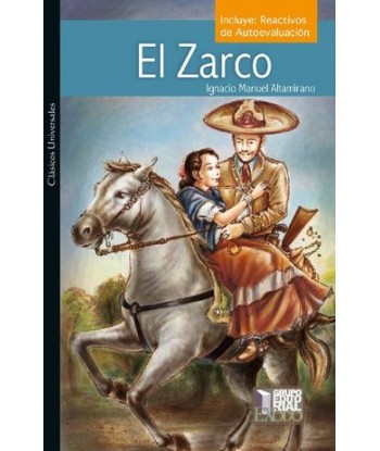 EL ZARCO (INCLUYE:...