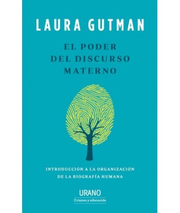 EL PODER DEL DISCURSO MATERNO