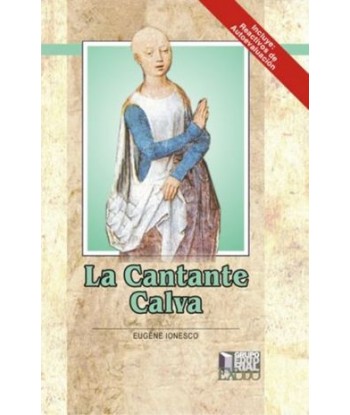 LA CANTANTE CALVA (INCLUYE:...