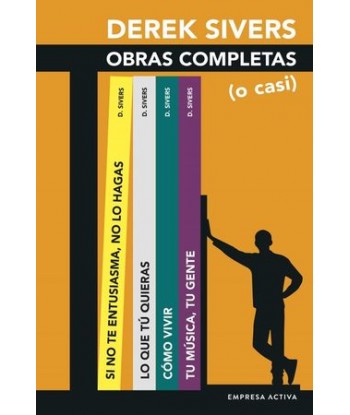 DEREK SIVERS. OBRAS...