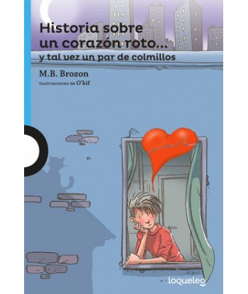HISTORIA SOBRE UN CORAZÓN...