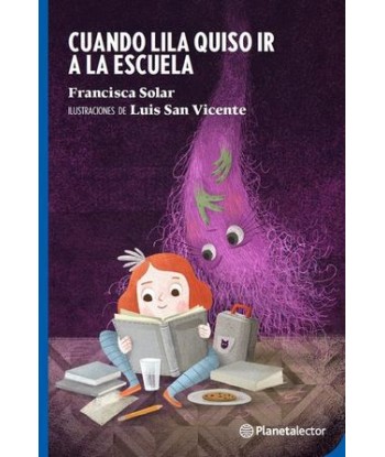 CUANDO LILA QUISO IR A LA...