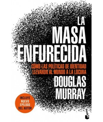 LA MASA ENFURECIDA