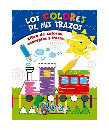 LOS COLORES DE MIS TRAZOS