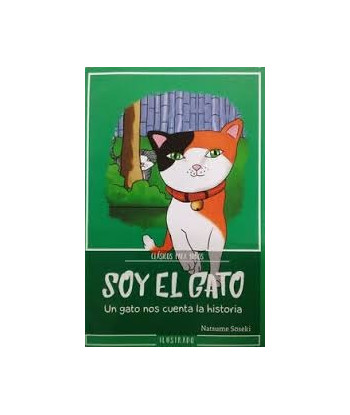 SOY EL GATO (ILUSTRADO)